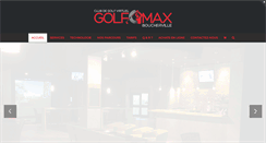 Desktop Screenshot of golfomaxboucherville.com
