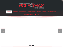 Tablet Screenshot of golfomaxboucherville.com